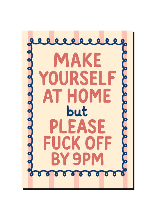 Done and Dusted by 9pm art print