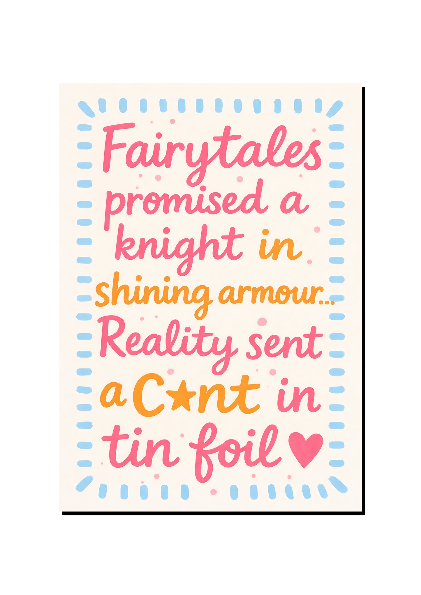 Happily Ever After Starts Here art print